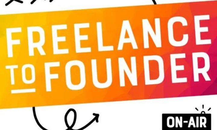 Freelance to founder